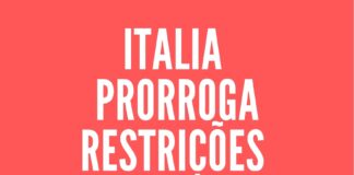 Italia prorroga restrições ao Brasil