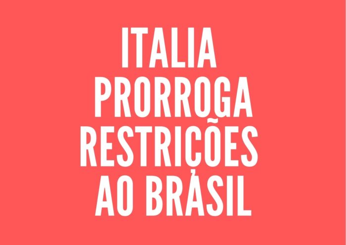 Italia prorroga restrições ao Brasil
