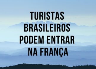 turistas brasileiros podem entrar na França
