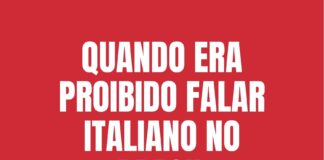 proibido falar italiano no Brasil