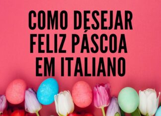 como desejar feliz páscoa em italiano