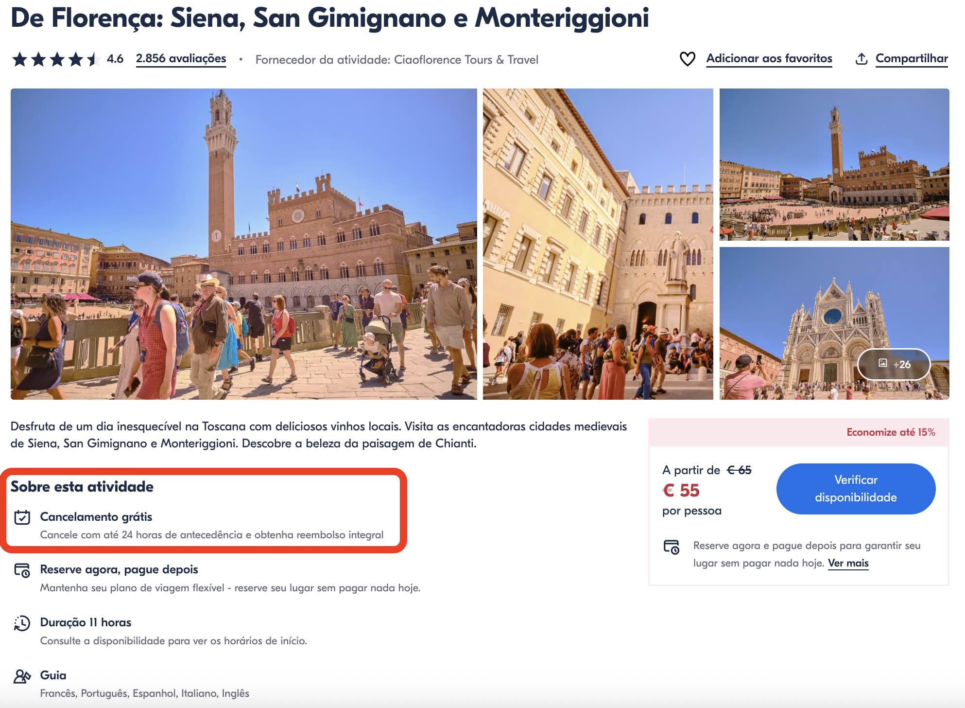 a de tela de uma excursão de um dia saindo de Florença vendida pela Get Your Guide: destaque para o Cancelamento grátis com as condições explicadas.