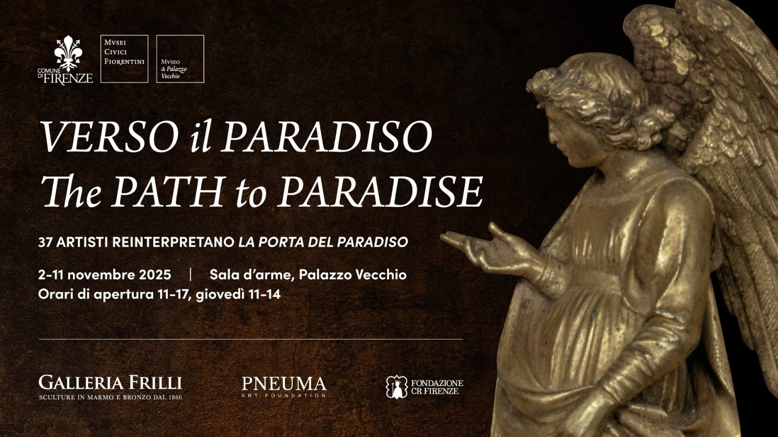 banner da mostra O caminho para o paraíso (The Path to Paradise) na Sala d'Arme do Palazzo Vecchio com abertura das 11 às 17:00 às quintas das 11:00 às 14:00