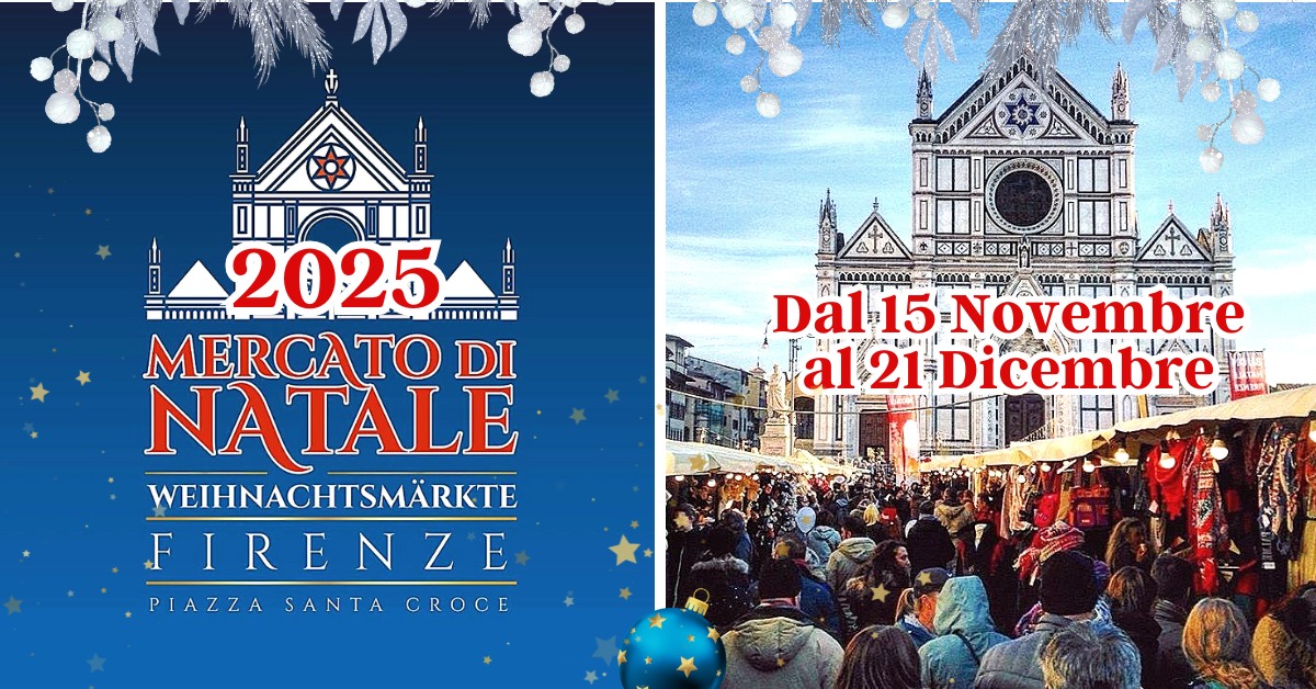 Mercadinhos de Natal Toscana 2025 2 mercadinho de natal em Florença na Piazza Santa Croce