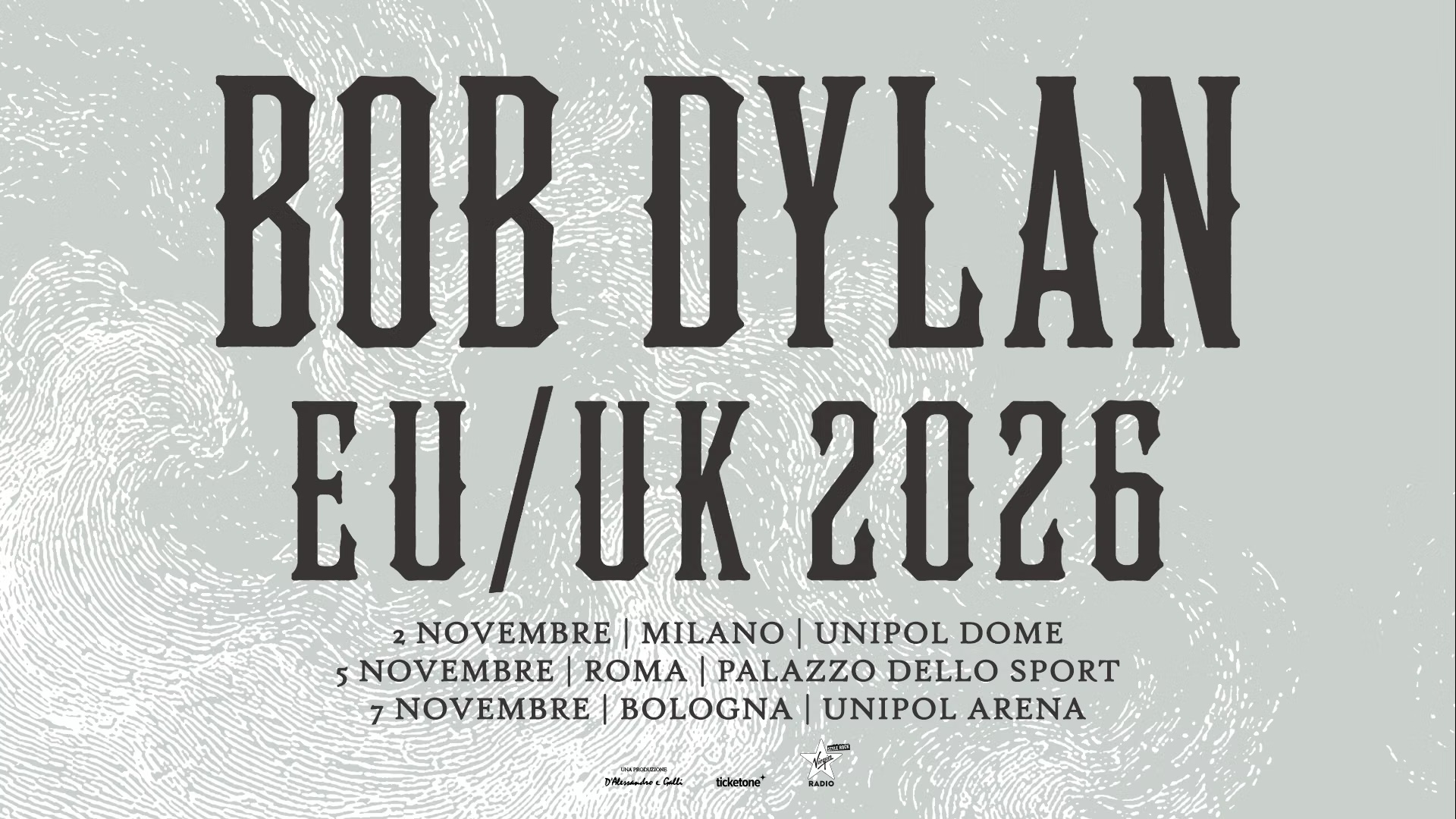Bob Dylan na Itália 2026 - cartaz oficial do show no Unipol Dome