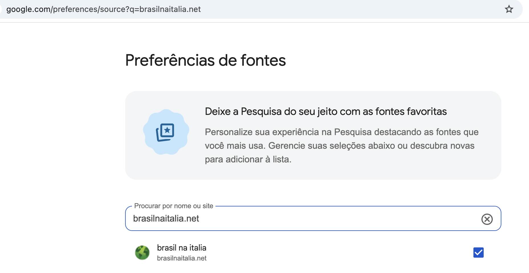 Google lança o recurso Fontes Preferidas: veja como seguir o Brasil na Italia nas suas buscas 1 Tela de Preferências de fontes do Google com o Brasil na Italia selecionado como fonte preferida