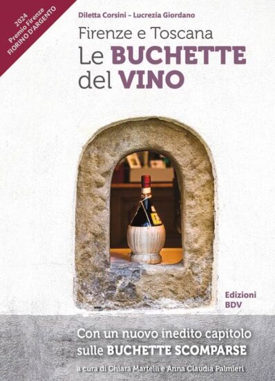 Buchette del vino: como uma tradição quase esquecida de Florença virou atração dos tempos de Instagram 4 Livro Firenze e Toscana Le Buchette del Vino de Diletta Corsini e Lucrezia Giordano à venda online
