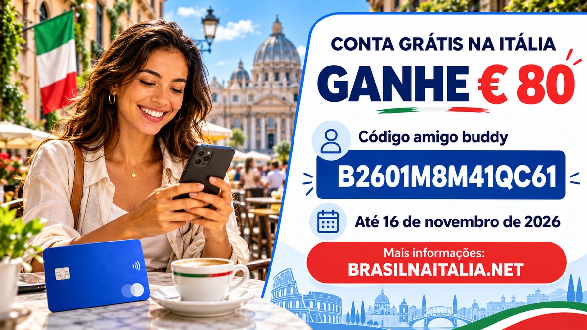 Conta bancária gratuita na Italia: como abrir a Genius buddy e receber € 80 3 Código amigo buddy B2601M8M41QC61: ganhe € 80 abrindo a conta até 16 de novembro de 2026